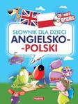 Słownik dla dzieci angielsko-polski z płytą CD mp3 w sklepie internetowym Booknet.net.pl