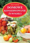 Domowe konserwowanie żywności w sklepie internetowym Booknet.net.pl