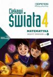 Ciekawi świata. Klasa 4, szkoła podstawowa, część 1. Matematyka. Zeszyt ćwiczeń w sklepie internetowym Booknet.net.pl