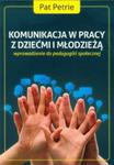 Komunikacja w pracy z dziećmi i młodzieżą w sklepie internetowym Booknet.net.pl