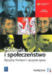 Ojczysty Panteon i ojczyste spory. Liceum/technikum. Historia i społeczeństwo. Podręcznik w sklepie internetowym Booknet.net.pl