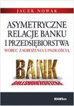 Asymetryczne relacje banku i przedsiębiorstwa wobec zagrożenia upadłością w sklepie internetowym Booknet.net.pl