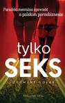 Tylko seks w sklepie internetowym Booknet.net.pl