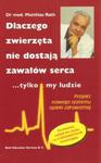 Dlaczego zwierzęta nie dostają zawałów serca ... tylko my ludzie. Projekt nowego systemu opieki zdro w sklepie internetowym Booknet.net.pl