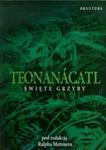 Teonanacatl Święte grzyby w sklepie internetowym Booknet.net.pl