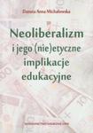 Neoliberalizm i jego (nie)etyczne implikacje edukacyjne w sklepie internetowym Booknet.net.pl