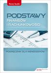 Podstawy finansów i rachunkowości. Podręcznik dla menedżerów w sklepie internetowym Booknet.net.pl