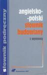 Angielsko-polski słownik budowlany z wymową w sklepie internetowym Booknet.net.pl