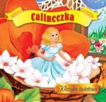 Calineczka. Klasyka światowa w sklepie internetowym Booknet.net.pl