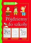 Pójdziemy do szkoły w sklepie internetowym Booknet.net.pl