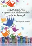 Mikrofinanse w ograniczaniu niedoskonałości rynków kredytowych w sklepie internetowym Booknet.net.pl