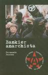 Bankier anarchista w sklepie internetowym Booknet.net.pl