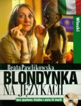 Blondynka na językach Włoski Kurs językowy w sklepie internetowym Booknet.net.pl