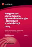 Postępowanie administracyjne, sądowoadministracyjne i egzekucyjne w administracji Kazusy w sklepie internetowym Booknet.net.pl