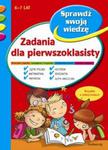 Zadania dla pierwszoklasisty 6-7 lat w sklepie internetowym Booknet.net.pl