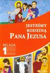 Jesteśmy rodziną Pana Jezusa 1 Religia Poradnik metodyczny z płytą CD w sklepie internetowym Booknet.net.pl