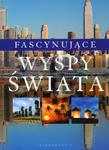 Fascynujące wyspy świata w sklepie internetowym Booknet.net.pl