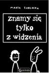 Znamy się tylko z widzenia w sklepie internetowym Booknet.net.pl