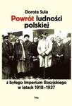 Powrót ludności polskiej z byłego Imperium Rosyjskiego w latach 1918?1937 w sklepie internetowym Booknet.net.pl