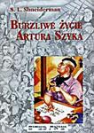 Burzliwe życie Artura Szyka w sklepie internetowym Booknet.net.pl