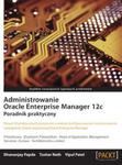 Administrowanie Oracle Enterprise Manager 12c w sklepie internetowym Booknet.net.pl