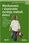 Wychowanie i wspieranie rozwoju małych dzieci w sklepie internetowym Booknet.net.pl