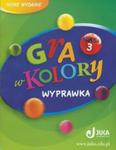 Gra w kolory 3 Wyprawka w sklepie internetowym Booknet.net.pl