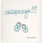 Chłopczyk!!! Iskierki. w sklepie internetowym Booknet.net.pl