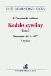 Kodeks cywilny Tom 1 Komentarz do art. 1-449 w sklepie internetowym Booknet.net.pl