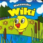 Kaczuszka Wiki. Mini zwierzątka w sklepie internetowym Booknet.net.pl