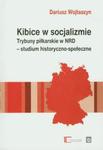 Kibice w socjalizmie w sklepie internetowym Booknet.net.pl