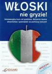 Włoski nie gryzie + CD Innowacyjny kurs od podstaw w sklepie internetowym Booknet.net.pl