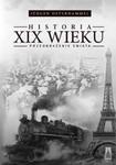 Historia XIX wieku. Przeobrażenie świata w sklepie internetowym Booknet.net.pl