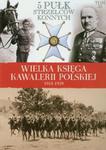 5 Pułk Strzelców Konnych w sklepie internetowym Booknet.net.pl