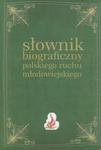 Słownik biograficzny polskiego ruchu młodowiejskiego Tom 3 w sklepie internetowym Booknet.net.pl