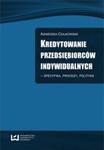 Kredytowanie przedsiębiorców indywidualnych ? specyfika, procesy, polityka w sklepie internetowym Booknet.net.pl