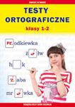 Testy ortograficzne. Klasy 1 - 2 w sklepie internetowym Booknet.net.pl