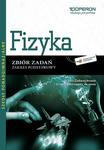 Ciekawi świata. Odkrywamy na nowo. Klasa 1, liceum. Fizyka. Zbiór zadań. Zakres podstawowy w sklepie internetowym Booknet.net.pl