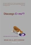 Dlaczego E=mc2 (i dlaczego powinno nas to obchodzić) w sklepie internetowym Booknet.net.pl