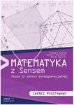 Matematyka z Sensem. Klasa 2, szkoły ponadgimn. Podręcznik. Zakres podstawowy w sklepie internetowym Booknet.net.pl