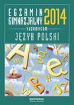 Język polski. Egzamin gimnazjalny 2014. Vademecum w sklepie internetowym Booknet.net.pl