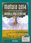 Wiedza o społeczeństwie. Matura 2014. Testy i arkusze. Zakres podstawowy i rozszerzony w sklepie internetowym Booknet.net.pl