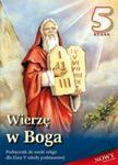 Wierzę w Boga. Klasa 5, szkoła podstawowa. Religia. Podręcznik w sklepie internetowym Booknet.net.pl