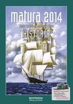 Historia. Matura 2014. Testy i arkusze. Zakres podstawowy i rozszerzony. w sklepie internetowym Booknet.net.pl