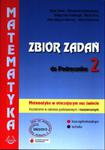 Matematyka w otaczającym nas świecie. Klasa 2, liceum. Zbiór zadań. Zakres podstawowy i rozszerzony. w sklepie internetowym Booknet.net.pl