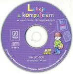 Lekcje z komputerem w nauczaniu zintegrowanym Zeszyt ćwiczeń z płytą CD w sklepie internetowym Booknet.net.pl