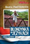 Blondynka na językach. Niderlandzki + CD MP3 w sklepie internetowym Booknet.net.pl