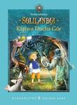 Solilandia. Klątwa Ducha Gór w sklepie internetowym Booknet.net.pl