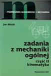 Zadania z mechaniki ogólnej Część 2 Kinematyka w sklepie internetowym Booknet.net.pl