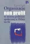 Organizacje non profit w nowej polityce społecznej w Polsce na tle europejskim w sklepie internetowym Booknet.net.pl